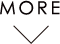 MORE
